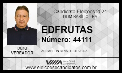 Candidato EDFRUTAS 2024 - DOM BASÍLIO - Eleições