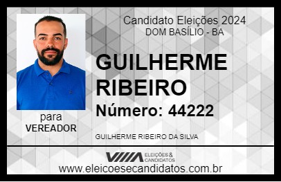 Candidato GUILHERME RIBEIRO 2024 - DOM BASÍLIO - Eleições