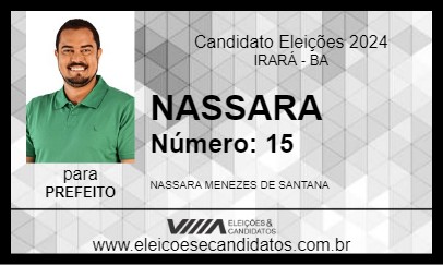 Candidato NASSARA 2024 - IRARÁ - Eleições