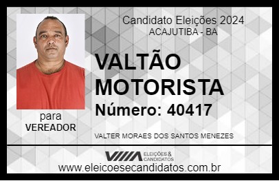 Candidato VALTÃO MOTORISTA 2024 - ACAJUTIBA - Eleições