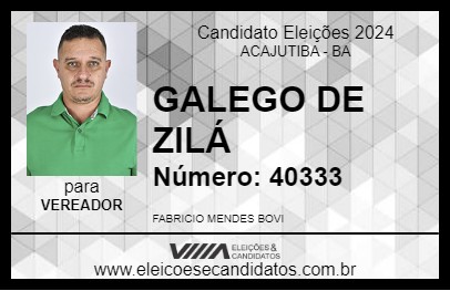 Candidato GALEGO DE ZILÁ 2024 - ACAJUTIBA - Eleições