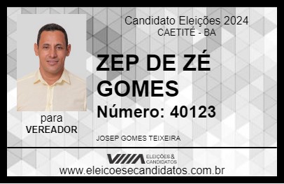 Candidato ZEP DE ZÉ GOMES 2024 - CAETITÉ - Eleições