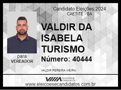 Candidato VALDIR DA ISABELA TURISMO 2024 - CAETITÉ - Eleições