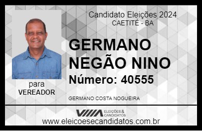 Candidato GERMANO NEGÃO NINO 2024 - CAETITÉ - Eleições