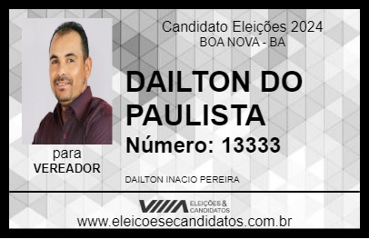 Candidato DAILTON DO PAULISTA 2024 - BOA NOVA - Eleições