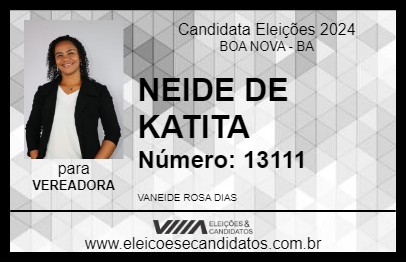 Candidato NEIDE DE KATITA 2024 - BOA NOVA - Eleições