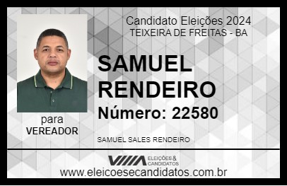 Candidato SAMUEL RENDEIRO 2024 - TEIXEIRA DE FREITAS - Eleições