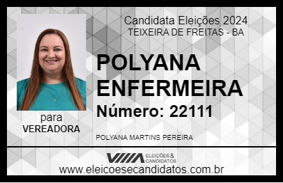 Candidato POLYANA ENFERMEIRA 2024 - TEIXEIRA DE FREITAS - Eleições