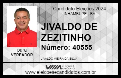 Candidato JIVALDO DE ZEZITINHO 2024 - INHAMBUPE - Eleições