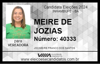 Candidato MEIRE DE JOZIAS 2024 - INHAMBUPE - Eleições