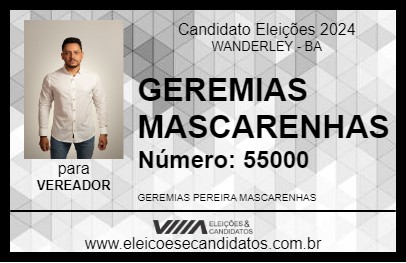 Candidato GEREMIAS MASCARENHAS 2024 - WANDERLEY - Eleições