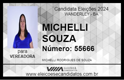 Candidato MICHELLI SOUZA 2024 - WANDERLEY - Eleições