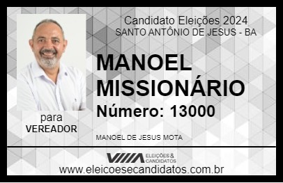 Candidato MANOEL MISSIONÁRIO 2024 - SANTO ANTÔNIO DE JESUS - Eleições