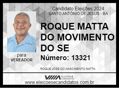 Candidato ROQUE MATTA DO MOVIMENTO DO SE 2024 - SANTO ANTÔNIO DE JESUS - Eleições