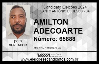 Candidato AMILTON ADECOARTE 2024 - SANTO ANTÔNIO DE JESUS - Eleições