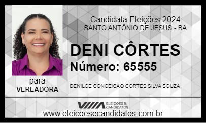 Candidato DENI CÔRTES 2024 - SANTO ANTÔNIO DE JESUS - Eleições