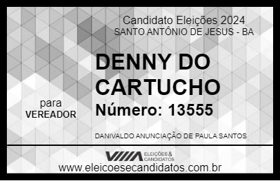 Candidato DENNY DO CARTUCHO 2024 - SANTO ANTÔNIO DE JESUS - Eleições