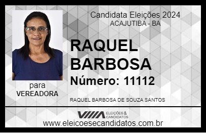 Candidato RAQUEL BARBOSA 2024 - ACAJUTIBA - Eleições