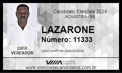 Candidato LAZARONE 2024 - ACAJUTIBA - Eleições