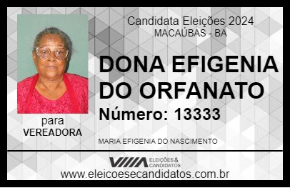 Candidato DONA EFIGENIA DO ORFANATO 2024 - MACAÚBAS - Eleições