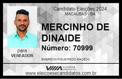 Candidato MERCINHO DE DINAIDE 2024 - MACAÚBAS - Eleições