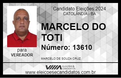 Candidato MARCELO DO TOTI 2024 - CATOLÂNDIA - Eleições