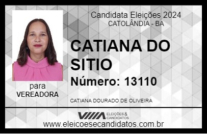 Candidato CATIANA DO SITIO 2024 - CATOLÂNDIA - Eleições