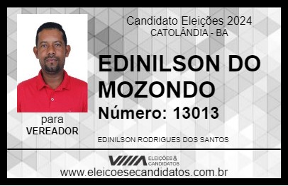 Candidato EDINILSON DO MOZONDO 2024 - CATOLÂNDIA - Eleições