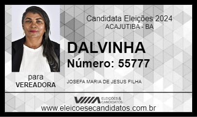 Candidato DALVINHA 2024 - ACAJUTIBA - Eleições