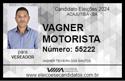 Candidato VAGNER MOTORISTA 2024 - ACAJUTIBA - Eleições