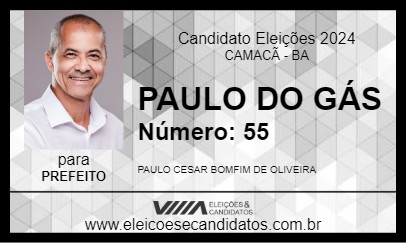 Candidato PAULO DO GÁS 2024 - CAMACÃ - Eleições