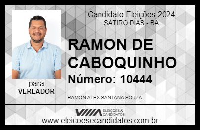 Candidato RAMON DE CABOQUINHO 2024 - SÁTIRO DIAS - Eleições