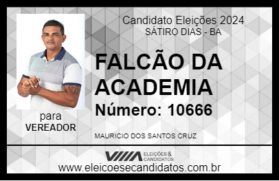 Candidato FALCÃO DA ACADEMIA 2024 - SÁTIRO DIAS - Eleições