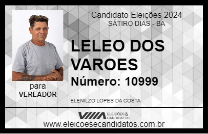 Candidato LELEO DOS VAROES 2024 - SÁTIRO DIAS - Eleições