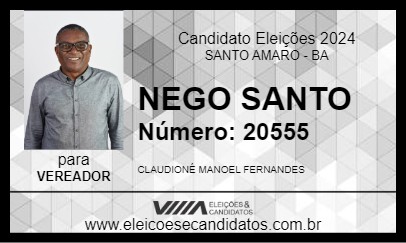 Candidato NEGO SANTO 2024 - SANTO AMARO - Eleições