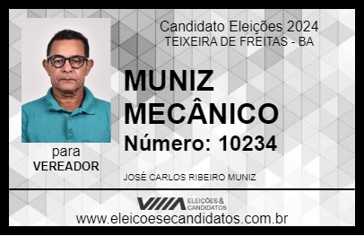 Candidato MUNIZ MECÂNICO 2024 - TEIXEIRA DE FREITAS - Eleições