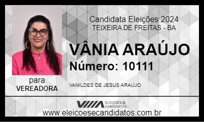 Candidato VÂNIA ARAÚJO 2024 - TEIXEIRA DE FREITAS - Eleições