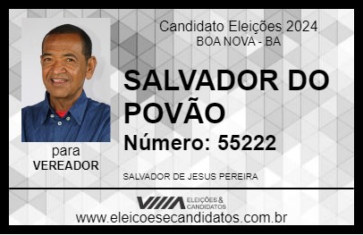 Candidato SALVADOR DO POVÃO 2024 - BOA NOVA - Eleições