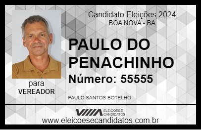 Candidato PAULO DO PENACHINHO 2024 - BOA NOVA - Eleições