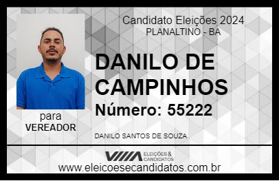 Candidato DANILO DE CAMPINHOS 2024 - PLANALTINO - Eleições