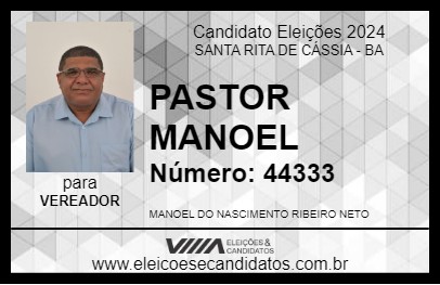 Candidato PASTOR MANOEL 2024 - SANTA RITA DE CÁSSIA - Eleições