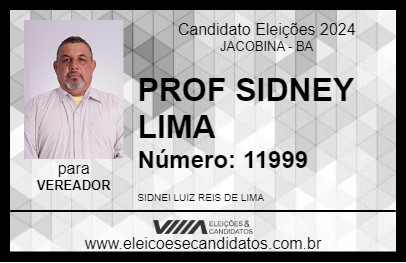 Candidato PROF SIDNEY LIMA  2024 - JACOBINA - Eleições