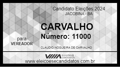 Candidato CARVALHO  2024 - JACOBINA - Eleições