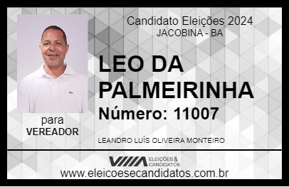 Candidato LEO DA PALMEIRINHA  2024 - JACOBINA - Eleições