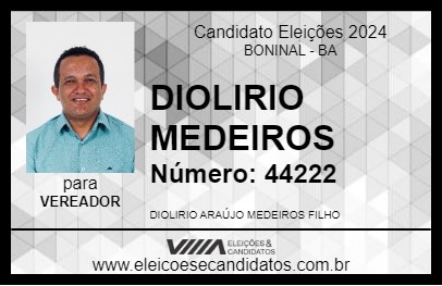 Candidato DIOLIRIO MEDEIROS 2024 - BONINAL - Eleições