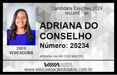 Candidato ADRIANA DO CONSELHO 2024 - NAZARÉ - Eleições