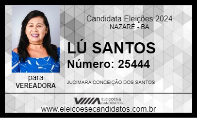 Candidato LÚ SANTOS 2024 - NAZARÉ - Eleições