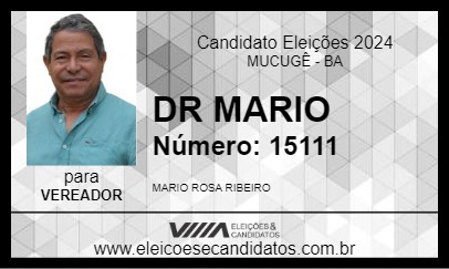 Candidato DR MARIO 2024 - MUCUGÊ - Eleições