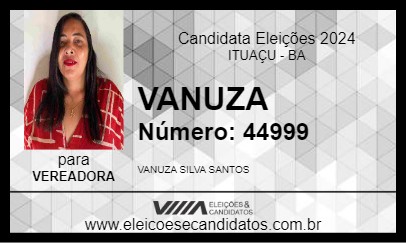 Candidato VANUZA 2024 - ITUAÇU - Eleições