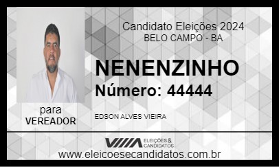 Candidato NENENZINHO 2024 - BELO CAMPO - Eleições